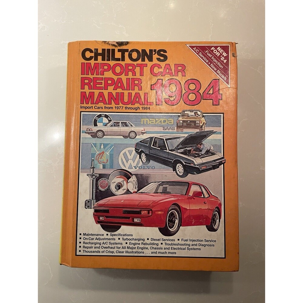 Chilton’s 1984 Import Car Repair Manual 1977-1984 Hardcover